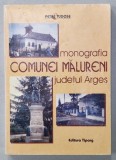MONOGRAFIA COMUNEI MALURENI , JUDETUL ARGES de PETRE TUDOSE , ANII &#039; 90