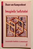 Imaginile sufletului, constelatiile familiale si samanismul, 2008