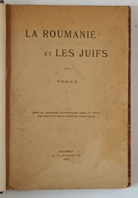 LA ROUMANIE ET LES JUIFS PAR VERAX - BUCURESTI, 1903 foto