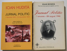 Ioan Hudi?a - Jurnal politic (1943-1944) (2 volume) (ed. Dan Berindei) foto