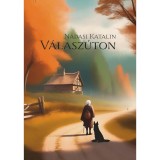 V&aacute;lasz&uacute;ton - N&aacute;dasi Katalin
