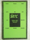 Super SRTC - Calea spre un an de progres (trimit cartea oriunde in tara)