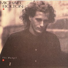 CD Michael Bolton &ndash; The Hunger (EX)