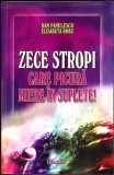 10 STROPI CARE PICURA MIERE IN SUFLETE!-DAN PAVELESCU, ELISABETA ROBU-361873