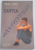 Cartea Adolescentului - Pavel Corut