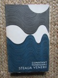 Steaua Venerii - Constant Tonegaru - Editura Pentru Literatura - Poezie - Coperta Brosata - 1969 - Limba Romana