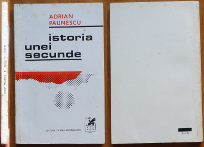 Adrian Paunescu ; Istoria unei secunde , 1971 , exemplar din tirajul topit foto