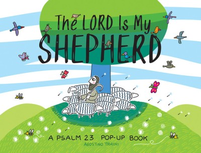The Lord Is My Shepherd: A Psalm 23 Pop-Up Book foto