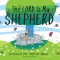The Lord Is My Shepherd: A Psalm 23 Pop-Up Book