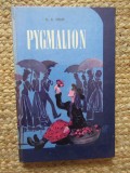 Pygmalion - G.B. Shaw