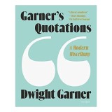 Garner's Quotations