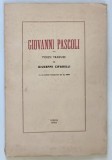 GIOVANNI PASCOLI , POEZII , traduse de GIUSEPPE CIFARELLI , 1943