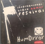 ALBUM GRAFICA/UMOR: INTERNATIONAL BLACK HUMOR FESTIVAL/HUMORROR - BUCURESTI 1997