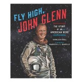 Cumpara ieftin Carti pentru copii: Biografia lui John Glenn, primul american care a orbitat Pamantul, carte ilustrata de Kathleen Krull