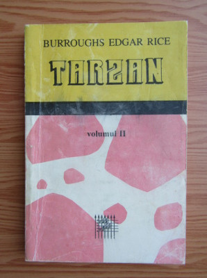 Edgar Rice Burroughs - Tarzan ( vol. II ) foto