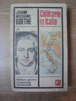 CALATORIE IN ITALIA de JOHANN WOLFAGANG GOETHE , 1969 foto