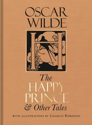 The Happy Prince &amp; Other Tales