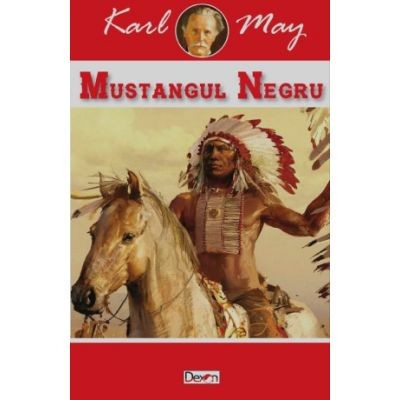 Mustangul negru - Corcitura - Karl May foto