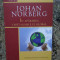 JOHAN NORBERG - IN APARAREA CAPITALISMULUI GLOBAL