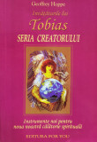 Invataturile Lui Tobias. Seria Creatorului - Geoffrey Hoppe ,560475