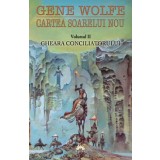 Gheara conciliatorului (Cartea soarelui nou, vol. 2)