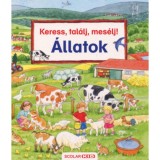 Keress, tal&aacute;lj, mes&eacute;lj! - &Aacute;llatok - Susanne Gernh&auml;user