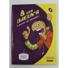 LES DJEUN &#039; S . L &#039; AVENIR DE DEMAIN par BRANDILY et MUSSON , 2018