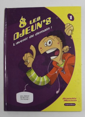 LES DJEUN &amp;#039; S . L &amp;#039; AVENIR DE DEMAIN par BRANDILY et MUSSON , 2018 foto