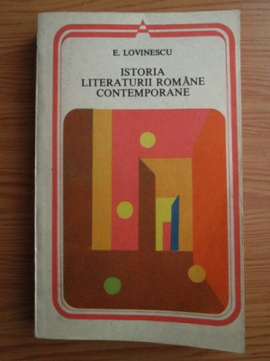 Eugen Lovinescu - Istoria literaturii romane contemporane foto