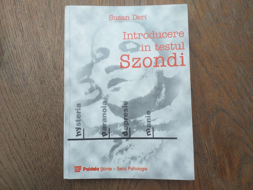 Susan Deri - Introducere in testul Szondi | arhiva Okazii.ro