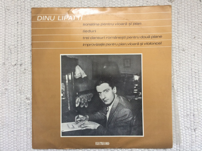 dinu lipatti sonatina pentru vioara si pian lieduri trei dansuri romanesti improvizatie disc vinyl lp muzica clasica ECE 0628 VG++