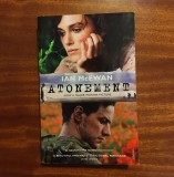 Ian McEWAN - ATONMENT (London - 2007) - Ca nouă! 375 pagini