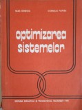 Optimizarea Sistemelor - Vlad Ionescu, Corneliu Popeea - Editura Didactica, 1981 - Matematica, Inginerie - Carte