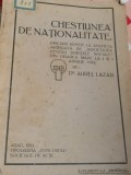 CHESTIUNEA DE NATIONALITATE AUREL LAZAR 1914 PRINCEPS!!!!