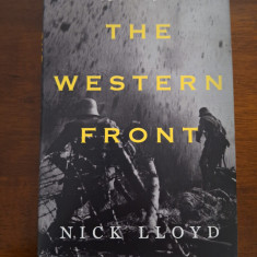 The Western Front: A History of the Great War, 1914-1918