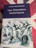 Sylvain Gouguenheim, Les chevaliers teutoniques