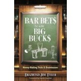 Bar Bets to Win Big Bucks