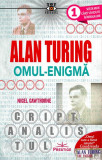 Alan Turing, Omul-Enigmă - Paperback - Nigel Cawthorne - Prestige