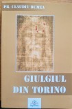 GIULGIUL DIN TORINO de CLAUDIU DUMEA