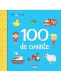 Cumpara ieftin 100 de cuvinte/***
