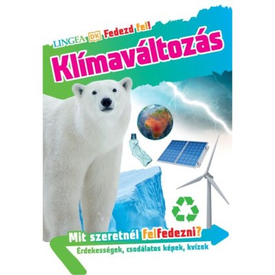 Fedezd fel! - Kl&amp;iacute;mav&amp;aacute;ltoz&amp;aacute;s - Maryam Sharif-Draper foto