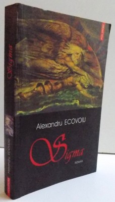 SIGMA de ALEXANDRU ECOVOIU , 2005 foto