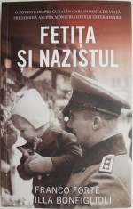 Fetita si nazistul &ndash; Franco Forte, Scilla Bonfiglioli