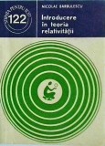 Nicolae Barbulescu - Introducere in teoria relativitatii