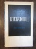 LITERATORUL - STUDIU MONOGRAFIC de ADRIANA ILIESCU