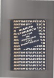 bnk ant Nichita Stanescu insotit de Aurelian Titu Dumitrescu - Antimetafizica