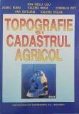 Topografie si cadastrul agricol - Ion Nelu Leu, Viorel Budiu (putin uzata)