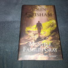 JOHN GRISHAM - MUNTELE FAMILIEI GRAY