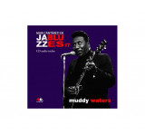 Muddy Waters Mari Cantareti Jazz Blues Vol 17 Carte Non-fictiune Hardcover Litera