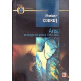 AREAL, ANTOLOGIE DE POEZIE 1982-2007-MARIANA CODRUT-331933